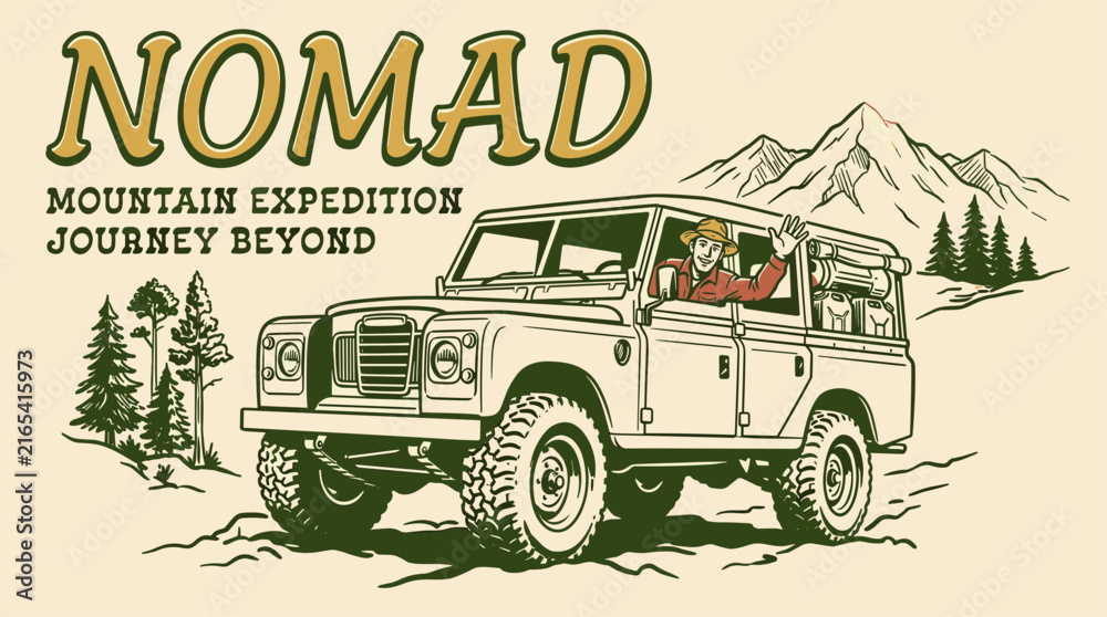 Obraz premium Mountain adventure vintage print design for t shirt. Nomad mountain expedition. Journey beyond. Off road car graphic print.