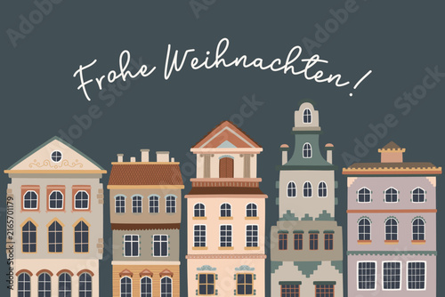 Merry Christmas handwritten greeting in German above a charming row of colorful historic European houses