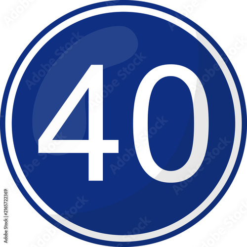 Minimum speed limit 40 traffic sign in flat design