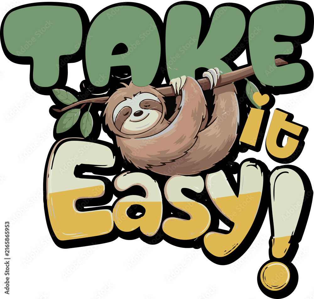 Naklejka premium Cute cartoon sloth hanging from a branch with the motivational text take it easy in retro style