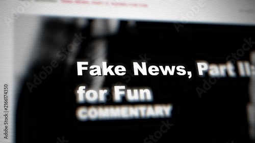 Macro Screen Screenshot displaying Fake News Headline Text with Scanlines Symbolizing Misinformation, Online Hoax, Propaganda, Media Manipulation, and Digital Journalism Concept