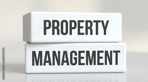 Property management text on white blocks, real estate business concept, professional building services and rental investment