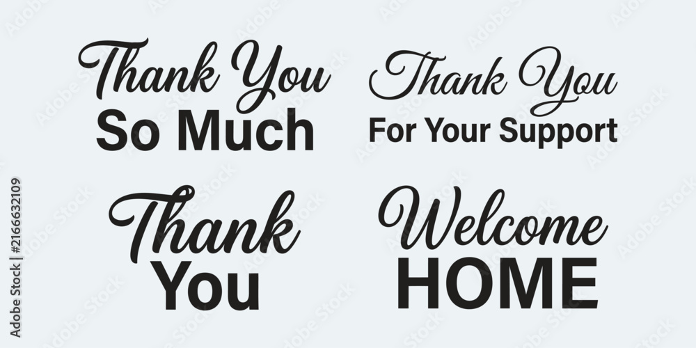 Fototapeta premium Collection of elegant thank you and welcome home typography design elements