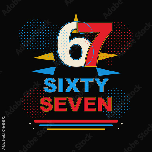 Vintage Number 67 Sixty Seven Typographic Vector Design with Textured Background