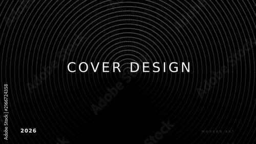 Minimalist Black Cover Design Template. Abstract Geometric Background with Concentric Circles. Modern Vector Layout for Book, Album, or Poster 2026. Clean Typography and Lines.