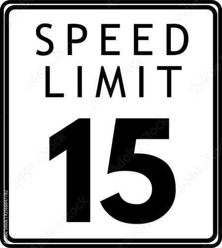 Maximum speed limit 15 mph sign vector