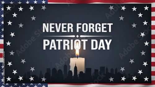 Patriot Day 9/11 Never Forget Memorial Candle with American Flag US 4K