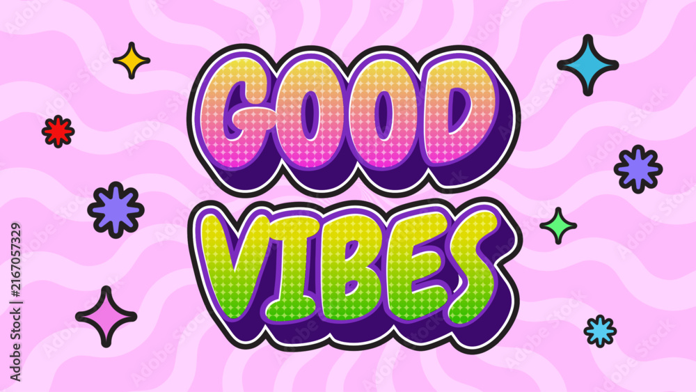 Fototapeta premium Gradient good vibes text effect on pink wavy background with colorful sparkle shapes suitable for social media posts, website designs, and advertising.