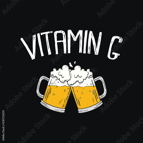 Vitamin G, Funny Beer Drinking Quote Toasting Mugs Illustration