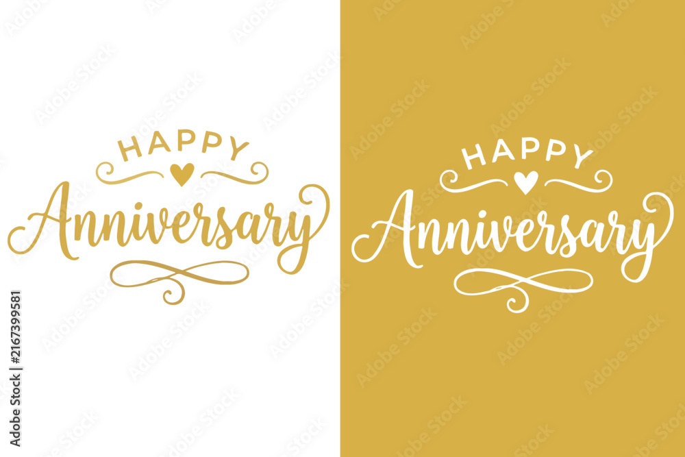 Fototapeta premium Happy anniversary calligraphy lettering with heart flourish on white and gold backgrounds