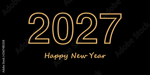 2027 Happy New Year Greeting Card with Gold Numbers on Black Background