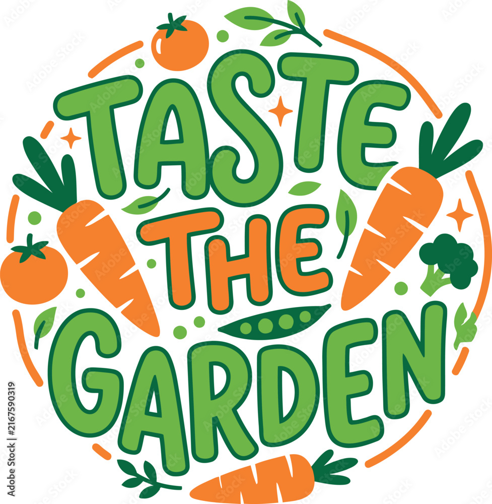 Naklejka premium Taste the garden hand drawn lettering illustration with fresh vegetables