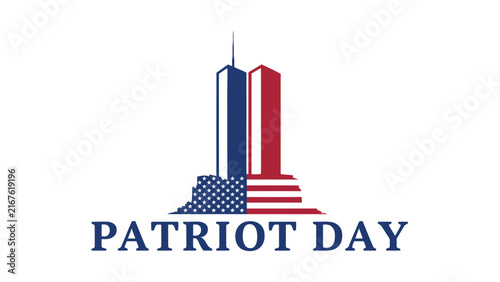 Patriot Day commemorative graphic with stylized twin towers in red, white, and blue American flag colors, bold typography honoring September 11 remembrance, victims, and national unity