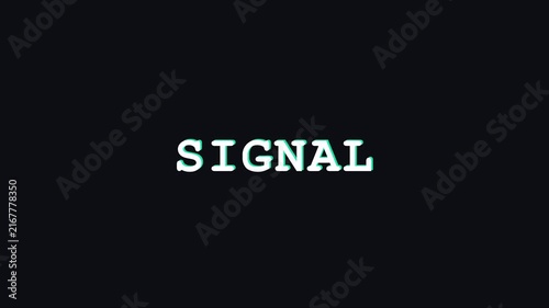Signal text animation with glitch effect and digital distortion on dark 4k background
