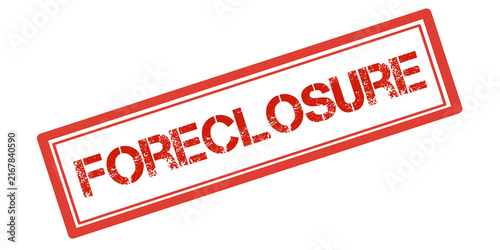 Foreclosure Red Stamp on White Background