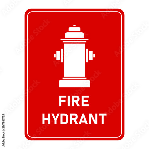 A simple red fire hydrant sign with a white hydrant icon and bold “FIRE HYDRANT” text