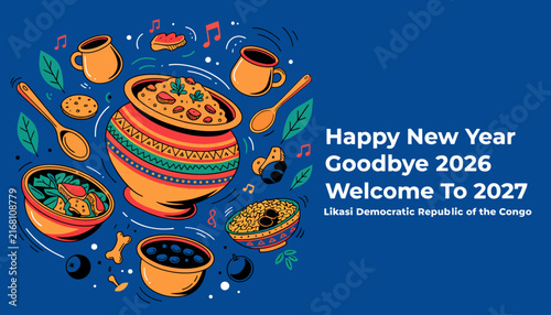 Congolese New Year Celebration - Goodbye 2026, Welcome 2027 - Vibrant Illustration with Food and Music