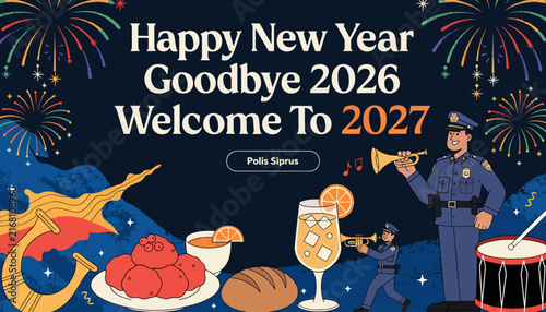 Happy New Year 2027 Celebration with Police Officers, Fireworks, Drinks & Food