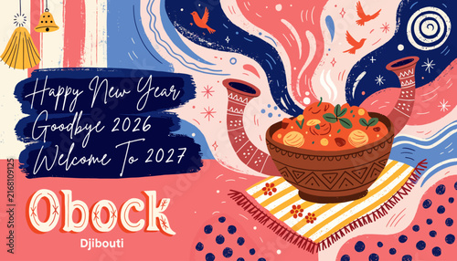 Happy New Year 2027 Obock Djibouti - Festive Food Celebration Greeting Card