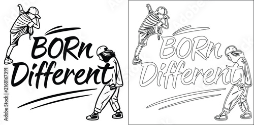 Photography Born Different Lettering with Break dancers Street Dance Characters Vector Illus