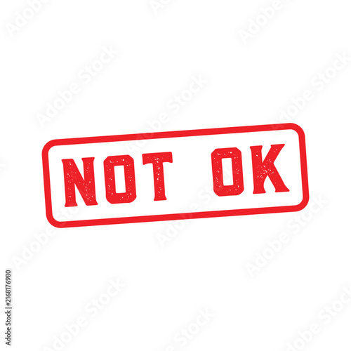 Red not ok stamp or rejection badge on white background isolated on transparent background, Vector, illustration