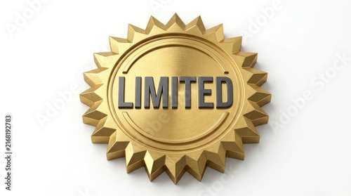 Golden limited edition badge featuring sharp starburst edges and metallic textures isolated on white background surface