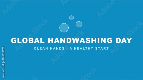 Global handwashing day awareness motion clean hands a healthy start animation 4k hygiene awareness public health