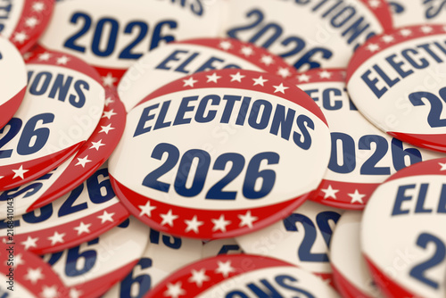 USA Elections, Voting, Democracy And Civic Participation Concept. Pile Of Elections 2026 Badges In Red, White And Blue. 3d Rendering