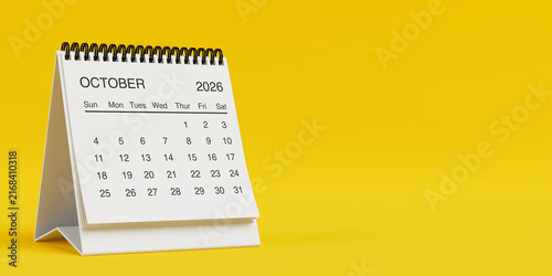White Desk Monthly October 2026 Business Calendar. 3d Rendering