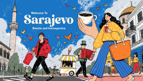 Welcome to Sarajevo, Bosnia and Herzegovina: Vibrant illustration of city life with people, landmarks, and coffee.