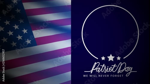 patriot day text animation with waving American flag background. 4k animated typography with a circular empty frame adorned with white stars, perfect for patriot day memorials and related events.