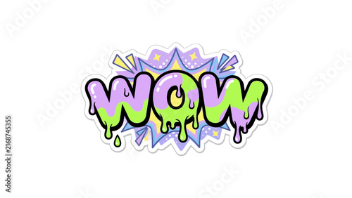 Colorful WOW graffiti text with drips.