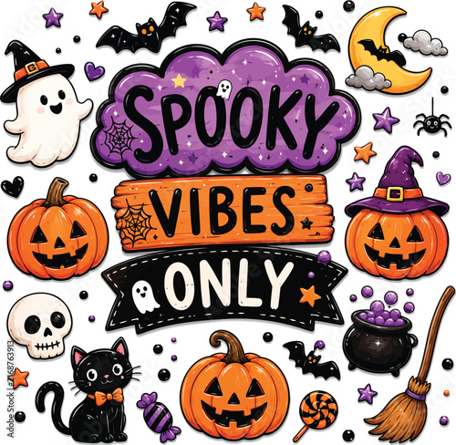 Halloween Vector Graphic with Spooky Vibes Only Text and Jack-O-Lantern Elements. Halloween-themed graphic illustration with the text Spooky Vibes Only surrounded by cute ghosts, pumpkins, a black cat