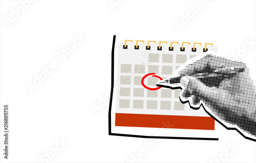 Vector collage element of a man's hand marking a calendar with a red pen, important date and deadline concept, halftone newspaper style, hand drawn illustration, ready to use design element