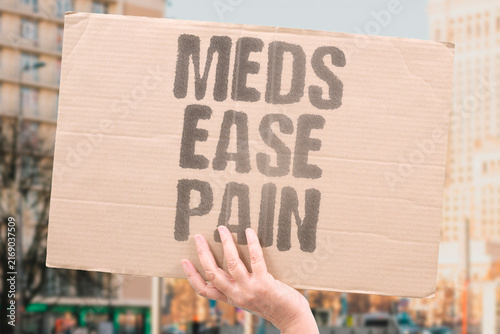 Quadro su tela "Meds ease pain" Medications provide temporary symptom relief