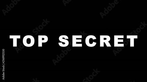 Top Secret text animation with cinematic motion and dark background for espionage themes