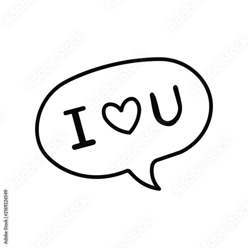 Hand-drawn speech bubble with I love you message for Valentine's Day or romance design elements
