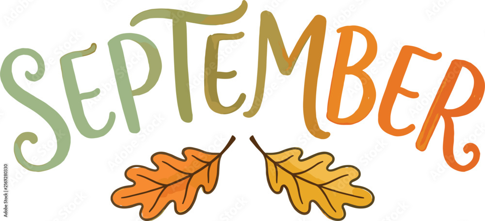 Fototapeta premium Hand drawn autumn text lettering for September with oak leaves for seasonal greetings, planners, and cards