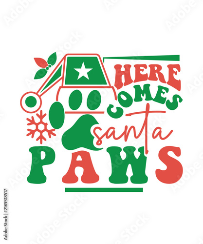 Foto here comes santa paws svg