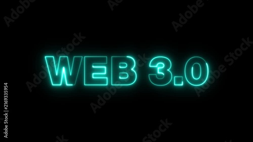 Web 3.0 text animation with glowing neon effect over black background loop.
