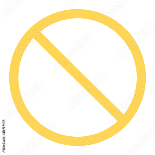 Yellow Prohibition Symbol: A simple yellow circle with a diagonal line crossing it, indicating prohibition or a ban.