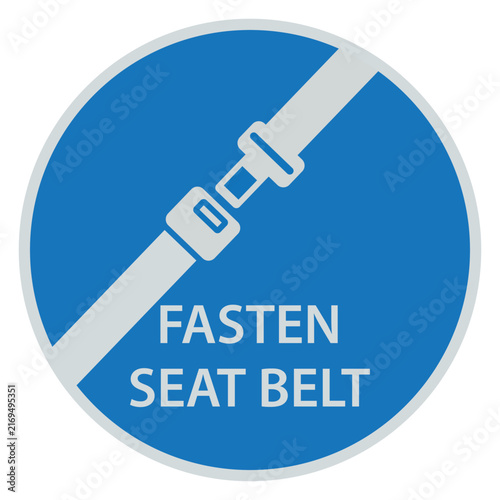 Fasten seat belt round sign in blue with white flat style symbol graphic.