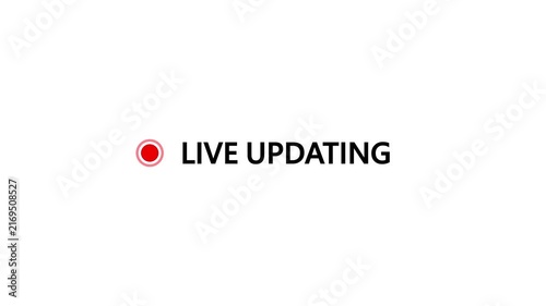 Live Updating Animation with Pulsing Red Indicator and Bold Text on Clean White Background, Breaking News and Real Time Information Concept