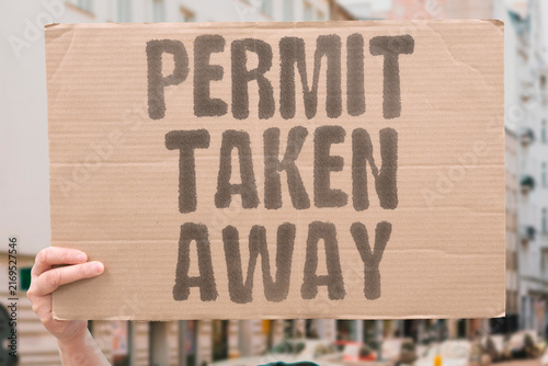 Quadro su tela "Permit taken away" License revoked by authorities