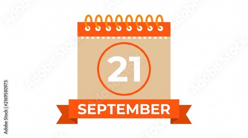 A stylized calendar page showing the date of september twenty first with an orange ribbon banner isolated on a clean white background design element