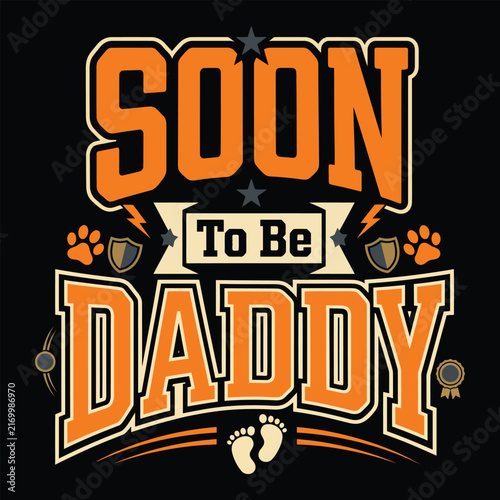 Soon To Be Daddy Pregnancy Announcement Varsity Typography Flat Vector