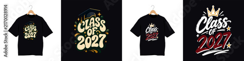 Class of 2027 Graduation T-Shirt Design Collection, Senior Class Typography