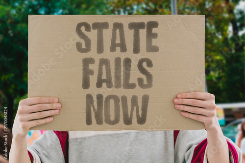 Bild auf Leinwand "State fails now" Index scores point to imminent breakdown