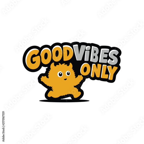Monster Character Logo with Good Vibes Only Text
