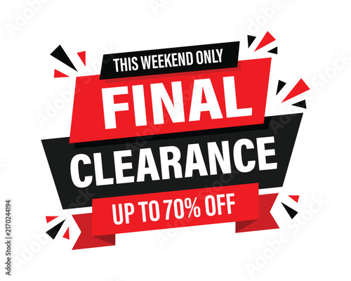 Final clearance weekend only vector sale banner with up to 70 percent off discount